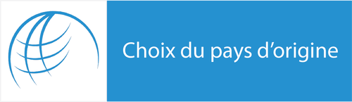 Choix du pays d'origine
